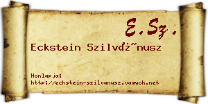 Eckstein Szilvánusz névjegykártya